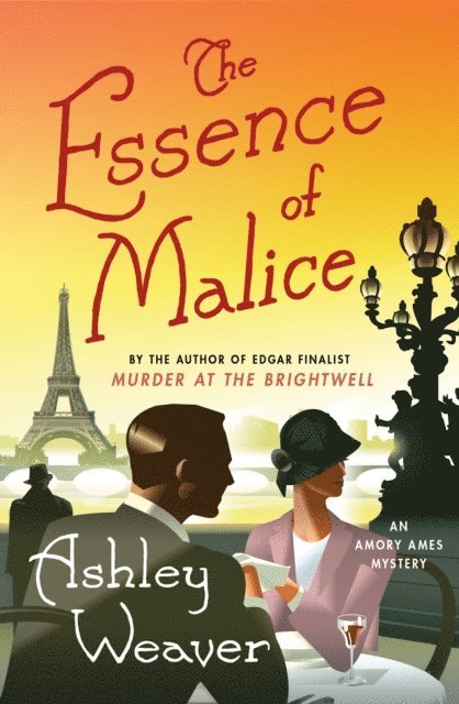 Ashley Weaver - Essence of Malice, E-bok