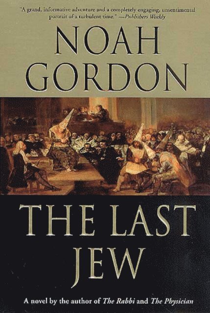 Noah Gordon - Last Jew, E-bok