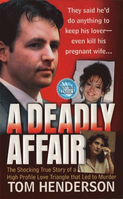 Tom Henderson - Deadly Affair, E-bok