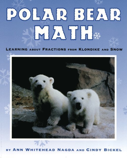 Cindy Bickel, Ann Whitehead Nagda - Polar Bear Math, E-bok. Tillgänglighet: Lägg i varukorg