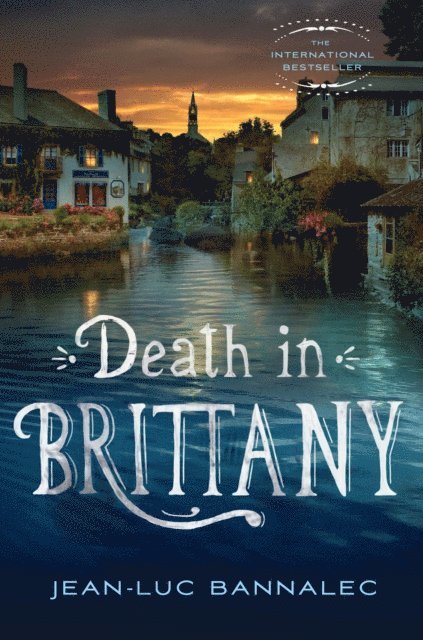 Jean-Luc Bannalec - Death in Brittany, E-bok