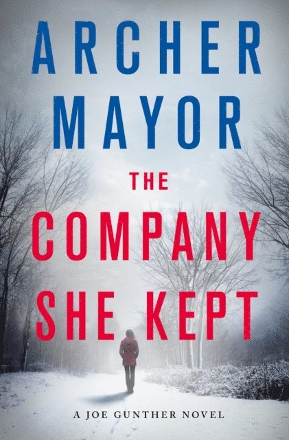 Archer Mayor - Company She Kept, E-bok