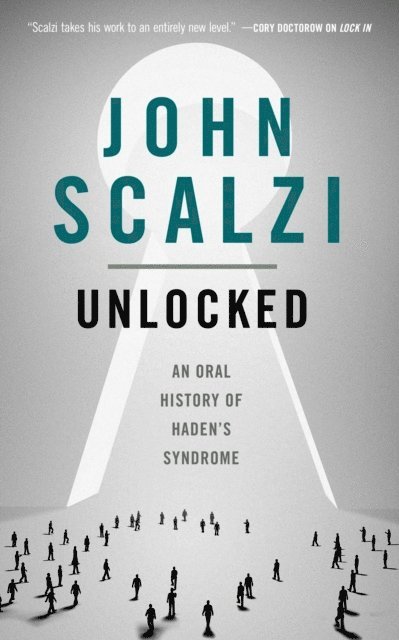 John Scalzi - Unlocked, E-bok