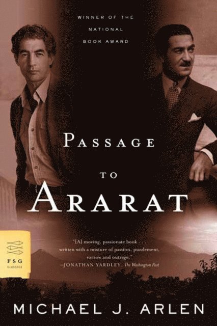 Michael J. Arlen - Passage to Ararat, E-bok