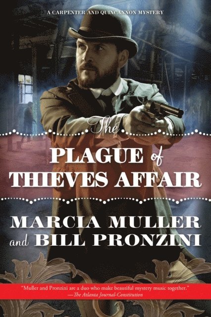 Bill Pronzini, Marcia Muller - Plague of Thieves Affair, E-bok