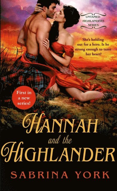 Sabrina York - Hannah and the Highlander, E-bok