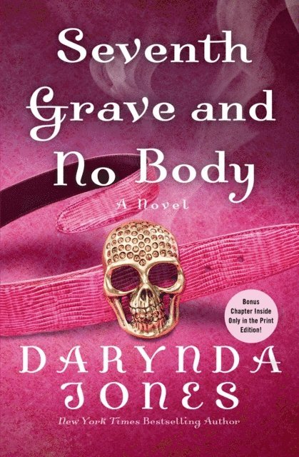 Darynda Jones - Seventh Grave and No Body, E-bok
