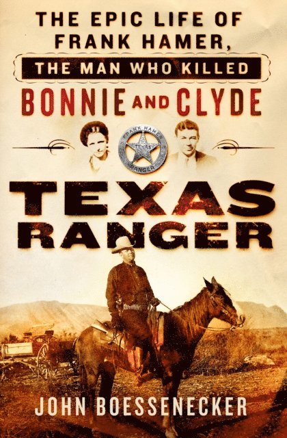 John Boessenecker - Texas Ranger, E-bok
