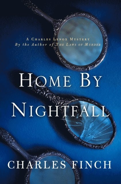 Charles Finch - Home by Nightfall, E-bok