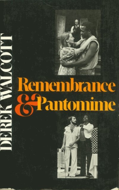 Derek Walcott - Remembrance and Pantomime, E-bok. Tillgänglighet: Lägg i varukorg