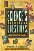 Science's Trickiest Questions