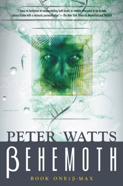 Peter Watts - Behemoth: B-Max, E-bok