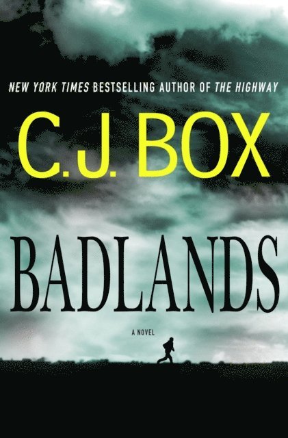 C.J. Box - Badlands, E-bok