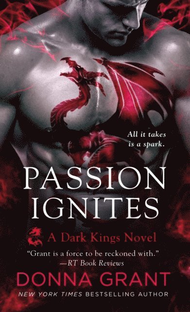 Donna Grant - Passion Ignites, E-bok