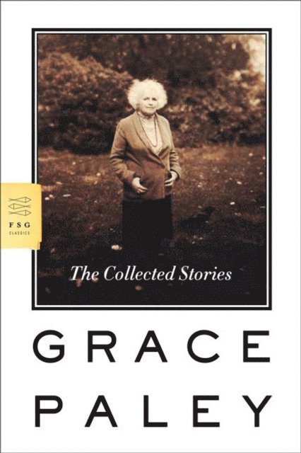 Grace Paley - Collected Stories, E-bok