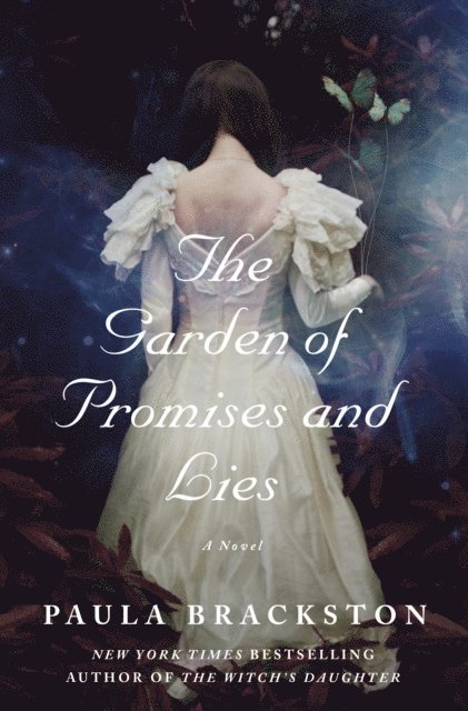 Paula Brackston - Garden of Promises and Lies, E-bok
