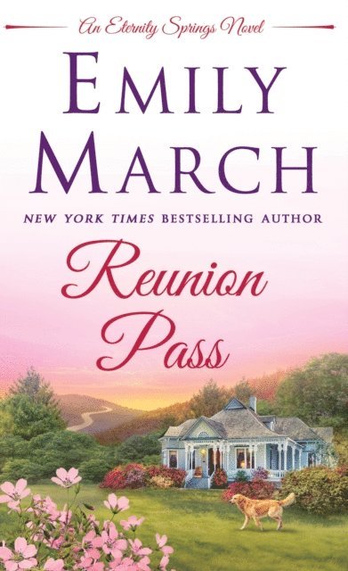 Emily March - Reunion Pass, E-bok