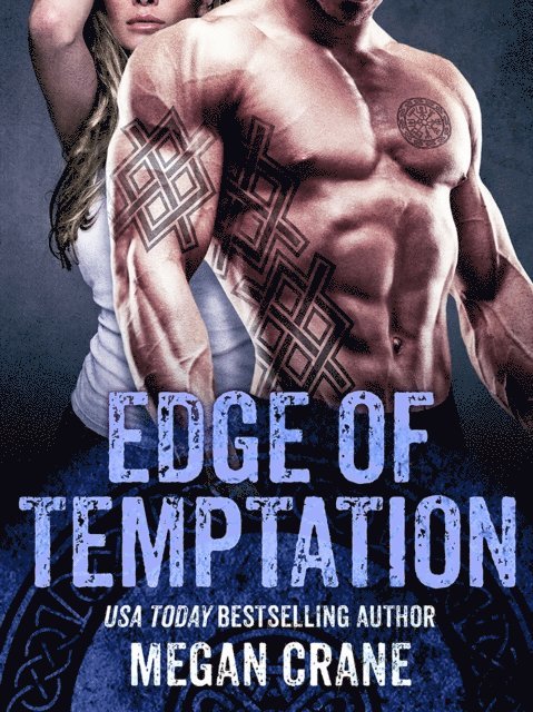 Megan Crane - Edge of Temptation, E-bok