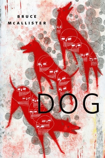 Bruce McAllister - Dog, E-bok