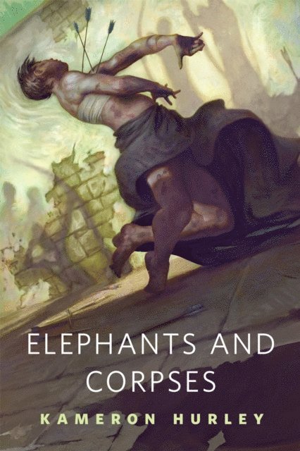 Kameron Hurley - Elephants and Corpses, E-bok