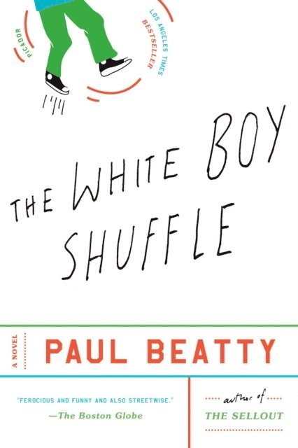 Paul Beatty - White Boy Shuffle, E-bok