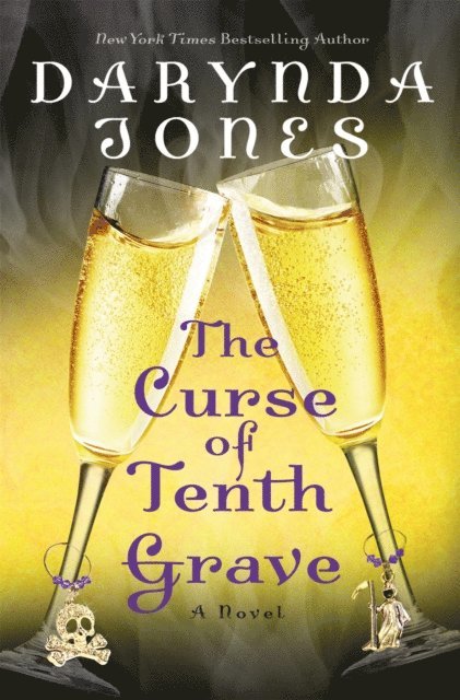 Darynda Jones - Curse of Tenth Grave, E-bok