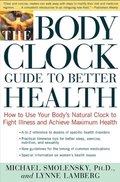 Body Clock Guide to Better Health