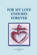 Joseph Anthony Russo - For My Love Endures Forever, Inbunden. Tillgänglighet: Lägg i varukorg