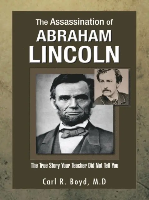 Carl R. Boyd - Assassination of Abraham Lincoln, E-bok. Tillgänglighet: Lägg i varukorg