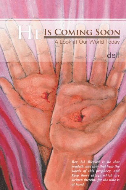 Dell - He Is Coming Soon, E-bok