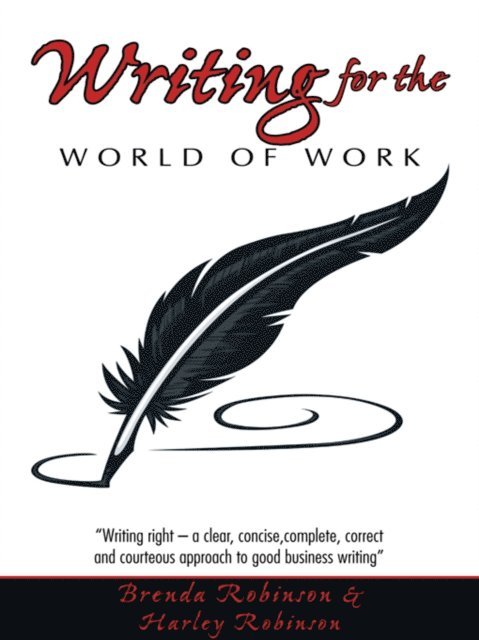 Brenda Robinson - Writing for the World of Work, E-bok