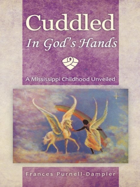 Frances Purnell-Dampier - Cuddled in God's Hands, E-bok. Tillgänglighet: Lägg i varukorg