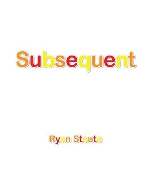 Ryan Stoute - Subsequent, Häftad. Tillgänglighet: Lägg i varukorg