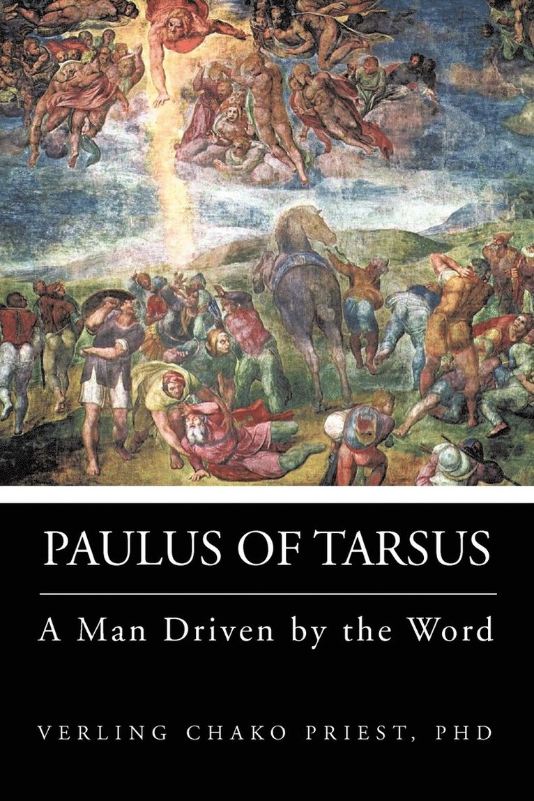 Verling Chako Priest - Paulus of Tarsus, Häftad