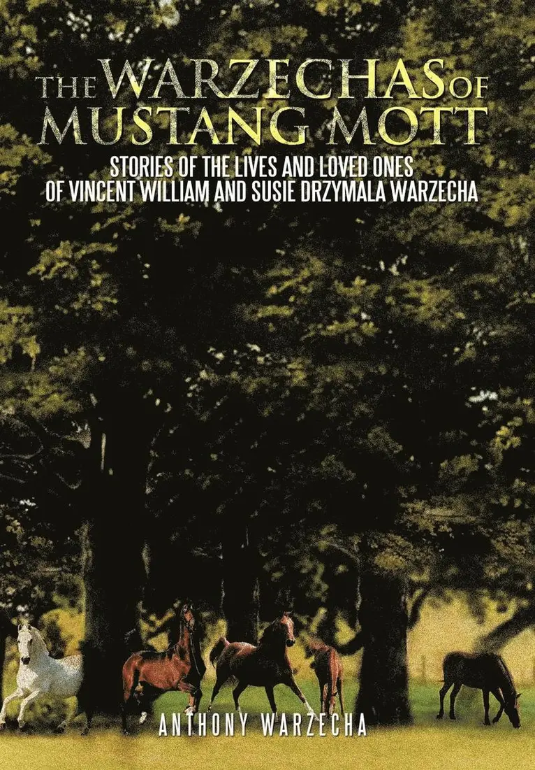 Anthony Warzecha - Warzechas of Mustang Mott, Inbunden. Tillgänglighet: Lägg i varukorg