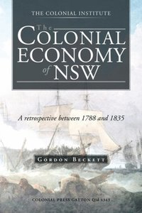 Colonial Economy of Nsw