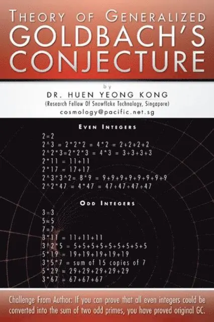 Huen Yeong Kong - Theory of Generalized Goldbach's Conjecture, E-bok. Tillgänglighet: Lägg i varukorg