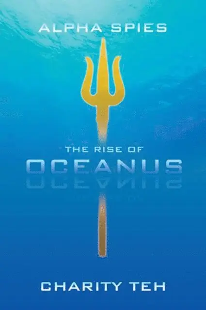 CHARITY TEH - Rise of Oceanus, E-bok. Tillgänglighet: Lägg i varukorg