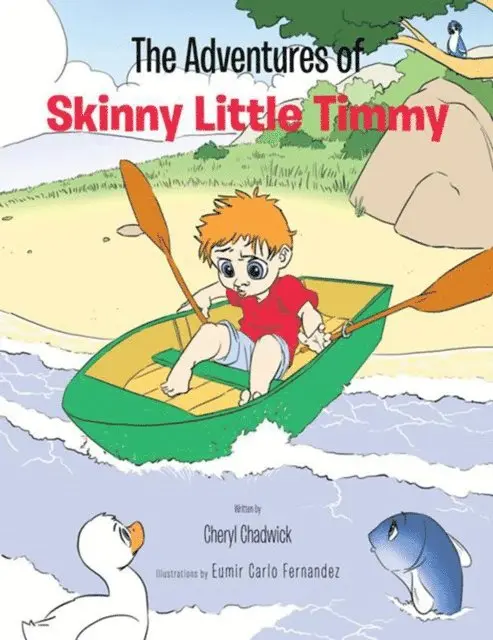 Cheryl Chadwick - Adventures of Skinny Little Timmy, E-bok. Tillgänglighet: Lägg i varukorg