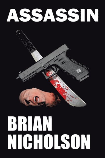 Brian Nicholson - Assassin, E-bok