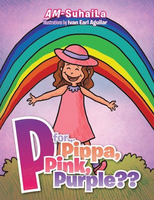AM-SuhaiLa - P For...Pippa, Pink, Purple??, E-bok