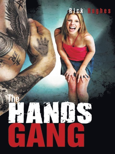 Rick Hughes - Hands Gang, E-bok