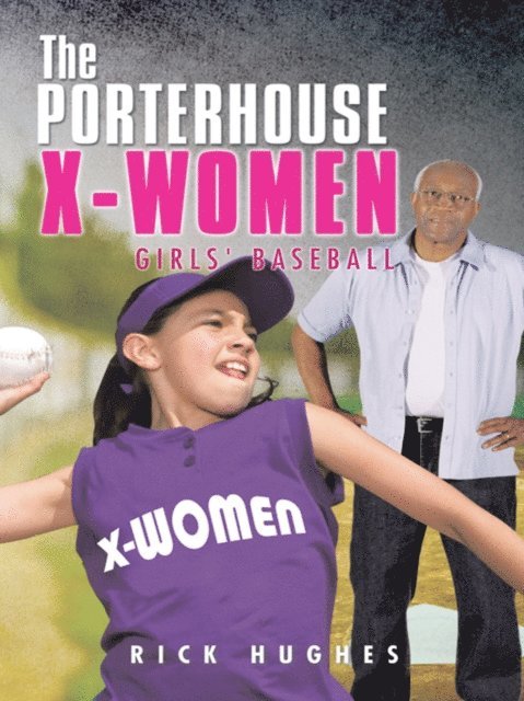 Rick Hughes - Porterhouse X-Women, E-bok