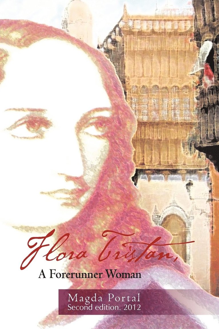 Magda Portal - Flora Tristan, a Forerunner Woman, Häftad