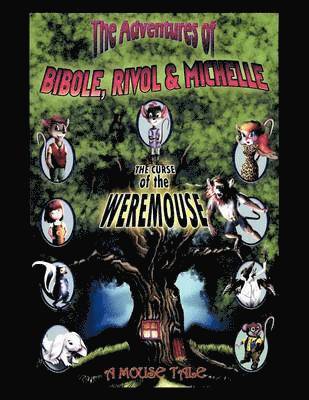 Brian Fujikawa - Adventures of Bibole, Rivol & Michelle, Häftad