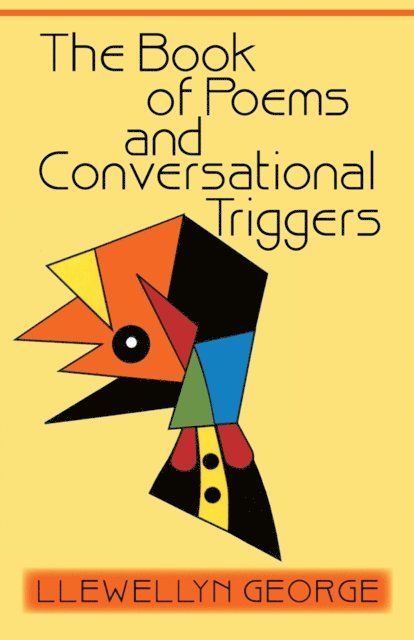 Llewellyn George - Book of Poems and Conversational Triggers, E-bok. Tillgänglighet: Lägg i varukorg