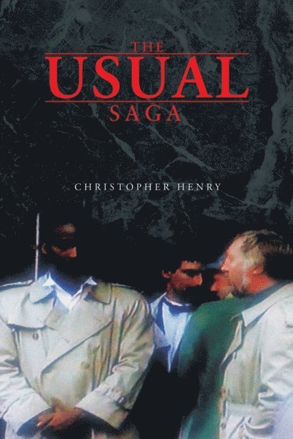 Christopher Henry - Usual Saga, E-bok