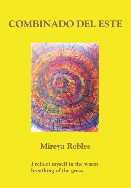 Mireya Robles - Combinado Del Este, E-bok