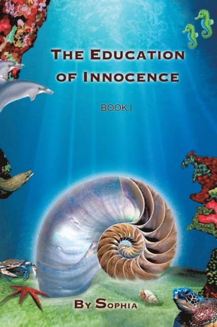 Sophia - Education of Innocence, E-bok