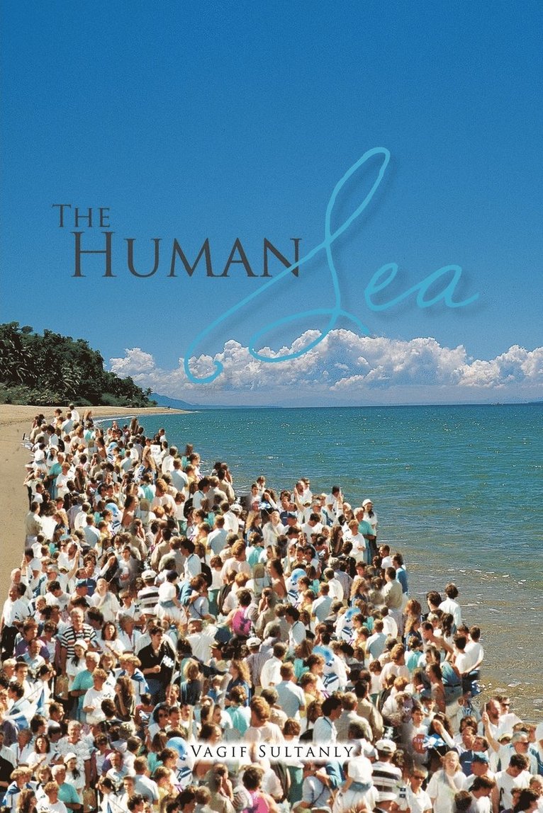 Vagif Sultanly - Human Sea, Häftad. Tillgänglighet: Lägg i varukorg
